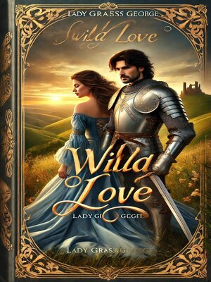 cover image of Wild love
